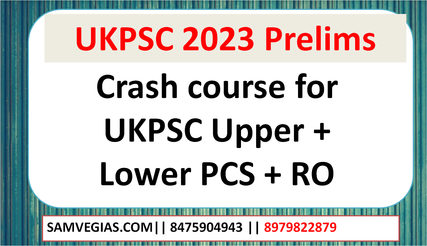 UKPSC 2023 ALL DETAILS RELATED TO UKPSC UPPER EXAM 2023.