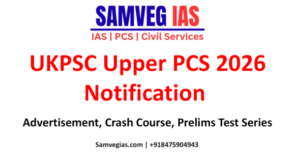 UKPSC 2026 Notification, Prelims Crash Course and Test Series