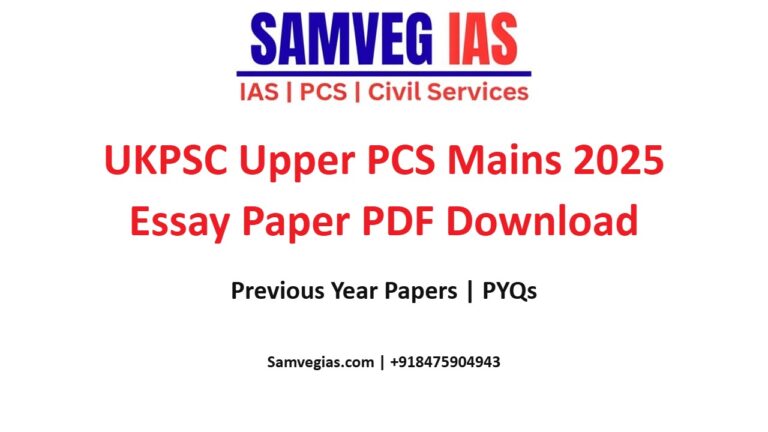 UKPSC Upper PCS Mains 2025 Essay Paper PDF - SAMVEG IAS