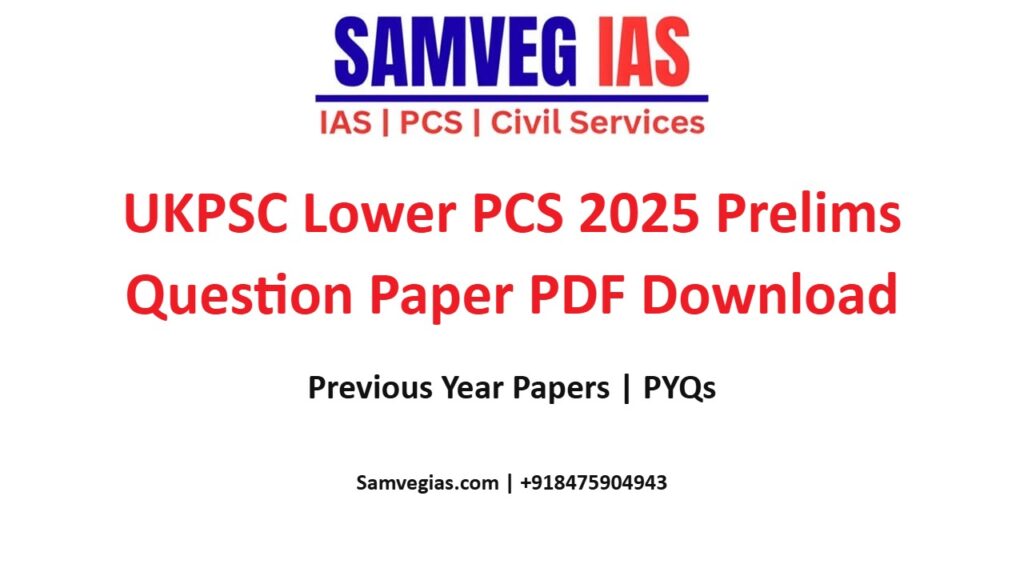 UKPSC Lower PCS 2025 Prelims Question Paper PDF (Hindi-English)