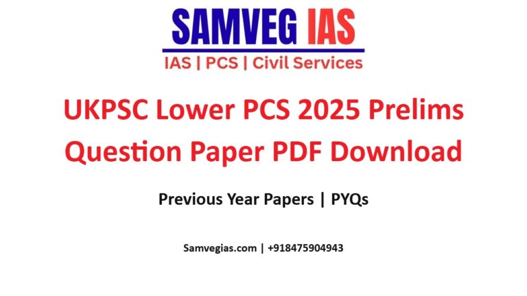 UKPSC Lower PCS 2025 Prelims Question Paper PDF (Hindi-English) - SAMVEG IAS