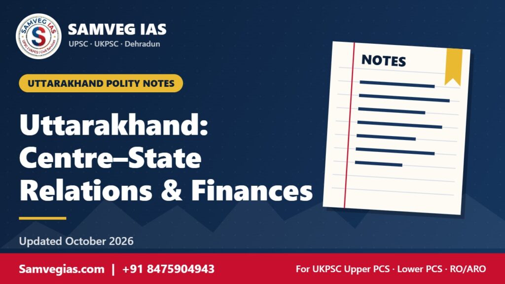 Centre–State Relations and State Finances of Uttarakhand