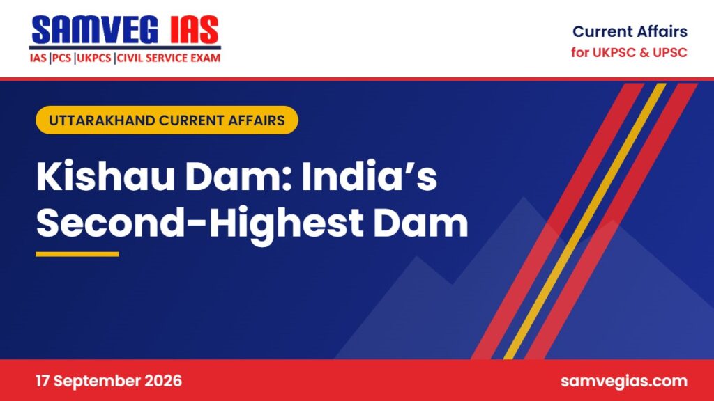 Kishau Dam: India’s Second-Highest Dam on the Tons River Moves Ahead