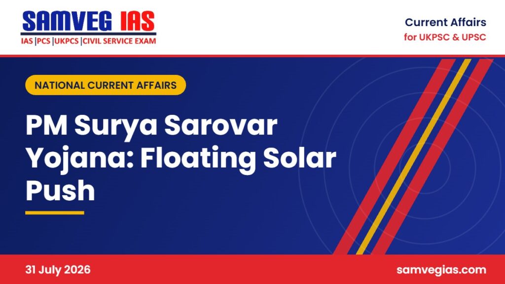 PM Surya Sarovar Yojana: ₹5,070 Crore for 5,000 MW Floating Solar With Storage